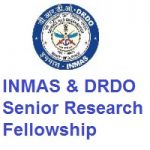 INMAS & DRDO Senior Research Fellowship