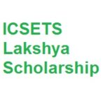 Institute for Civil Services Examination Training Society-ICSETS Lakshya Scholarship 2022-2023