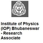 Institute of Physics (IOP) Bhubaneswar - Research Associate