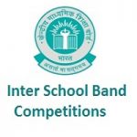 Inter School Band Competitions For Schools Affiliated to CBSE