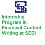 Internship Program in Financial Content Writing at SEBI