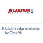 JK Lakshmi Vidya Scholarship for Class 5th 2026-2027 JK Lakshmi Vidya Scholarship for Class 5th (2024-25)
