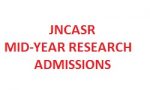 JNCASR MID-YEAR RESEARCH ADMISSIONS JNCASR MID-YEAR RESEARCH ADMISSIONS