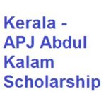 Kerala – APJ Abdul Kalam Scholarship 2023-24 Kerala - APJ Abdul Kalam Scholarship 2023-24