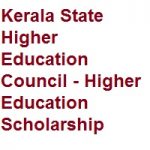 Kerala State Higher Education Council – Higher Education Scholarship 2020-2021