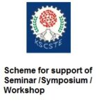 KSCSTE Scheme for support of Seminar / Symposium / Workshop (SSW)