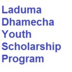Laduma Dhamecha Youth Scholarship Program 2022 Laduma Dhamecha Youth Scholarship Program 2022
