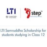Larsen & Toubro Infotech Limited LTI Samruddha Scholarship for students studying in Class 12 Larsen & Toubro Infotech Limited LTI Samruddha Scholarship for students studying in Class 12
