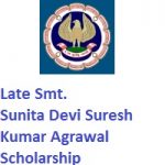Late Smt. Sunita Devi Suresh Kumar Agrawal Scholarship for CA Final Students Late Smt. Sunita Devi Suresh Kumar Agrawal Scholarship for CA Final Students