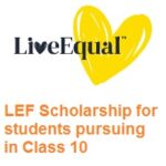 LEF Scholarship for students pursuing in Class 10 (2021-2022) LEF Scholarship for students pursuing in Class 10 (2021-2022)