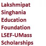 LSEF-UMass Scholarships for Post-Graduate Studies 2020 LSEF-UMass Scholarships for Post-Graduate Studies 2020
