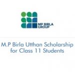 M.P Birla Utthan Scholarship for Class 11 Students M.P Birla Utthan Scholarship for Class 11 Students