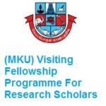 Madurai Kamaraj University (MKU) Visiting Fellowship Programme for Research Scholars