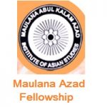 Maulana Abul Kalam Azad Institute of Asian Studies Fellowships