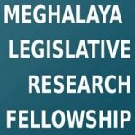Meghalaya Legislative Research Fellowship