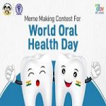 Meme Making Contest For World Oral Health Day