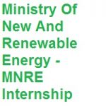 Ministry Of New And Renewable Energy MNRE Internship
