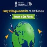 My Contribution to Earth Essay writing competition on the theme of Invest In Our Planet