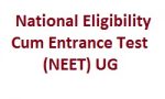 National Eligibility Cum Entrance Test NEET UG Admission 2020