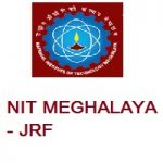 NATIONAL INSTITUTE OF TECHNOLOGY MEGHALAYA Junior Research Fellow