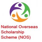 National Overseas Scholarship Scheme (NOS) 2020