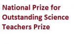 National Prize for Outstanding Science Teachers Prize 2018