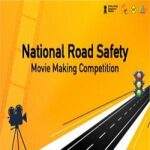 National Road Safety - Movie Making Competition