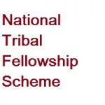 National Tribal Fellowship Scheme