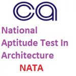National Aptitude Test In Architecture (NATA) – 2019 National Aptitude Test In Architecture (NATA) - 2019