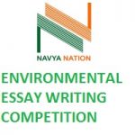Navya Nation ENVIRONMENTAL ESSAY WRITING COMPETITION