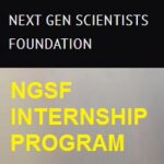 Next Gen Scientists Foundation (NGSF) Internship Program