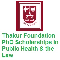NLSIU - Thakur Foundation PhD Scholarships In Public Health & The Law
