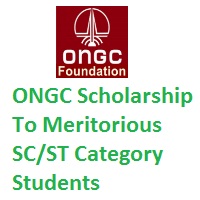 ONGC Scholarship to Meritorious SC/ST Category Students 2020-21 Scheme