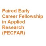 Paired Early Career Fellowship in Applied Research (PECFAR)