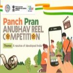 Panch Pran Anubhav Reel Competition-A resolve of developed India