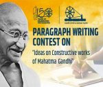 Paragraph Writing contest on “Ideas on Constructive works of Mahatma Gandhi"