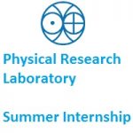 Physical Research Laboratory Summer Internship Programme