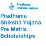Pradhama Shiksha Yojana Pre Matric Scholarships 2020 Pradhama Shiksha Yojana Pre Matric Scholarships