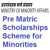 Pre Matric Scholarships Scheme for Minorities 2021