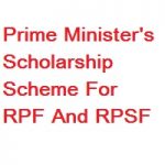 Prime Minister’s Scholarship Scheme For RPF And RPSF Prime Minister's Scholarship Scheme For RPF And RPSF