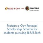 Protean e-Gov Renewal Scholarship Scheme for students pursuing BE-BTech 2026-27 Protean e-Gov Renewal Scholarship Scheme for students pursuing BE-BTech