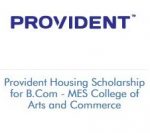 Provident Housing Scholarship for B.Com – MES College of Arts and Commerce Provident Housing Scholarship for B.Com - MES College of Arts and Commerce