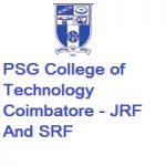 PSG College of Technology Coimbatore - JRF And SRF
