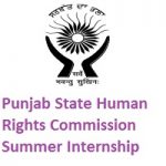 PUNJAB STATE HUMAN RIGHTS COMMISSION Summer Internship Programme