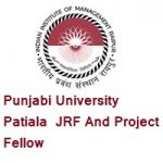 Punjabi University Patiala JRF And Project Fellow