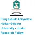 Punyashlok Ahilyadevi Holkar Solapur University Junior Research Fellow