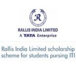 Rallis India Limited scholarship scheme for students pursing ITI Rallis India Limited scholarship scheme for students pursing ITI