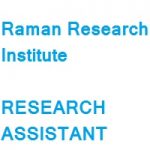 Raman Research Institute RESEARCH ASSISTANT