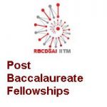 RBCDSAI Post Baccalaureate Fellowships