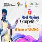 Reel Making Competition for 6 Years of UMANG
